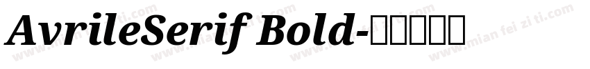 AvrileSerif Bold字体转换